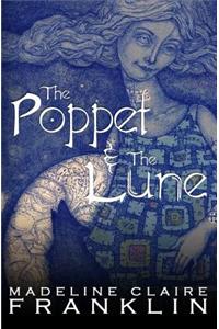 The Poppet and the Lune