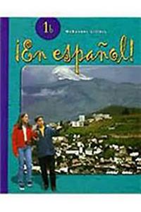 Â¡en EspaÃ±ol!: Actividades Para Todos (Workbook) with Lesson Review Bookmarks Level 1b