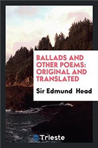 Ballads and Other Poems