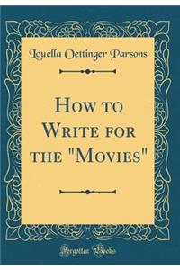 How to Write for the 