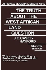 Truth About the West African Land Question
