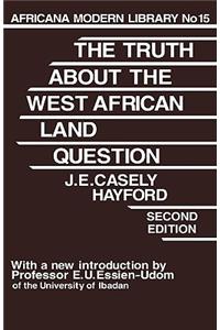 Truth about the West African Land Question