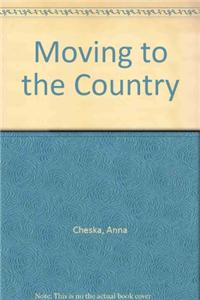 Moving To The Country
