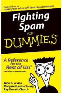 Fighting Spam for Dummies