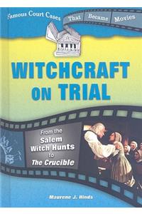 Witchcraft on Trial