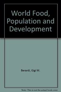 World Food, Population and Development