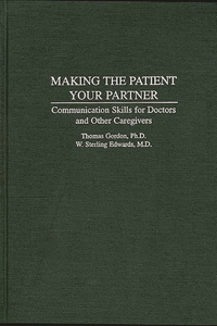 Making the Patient Your Partner