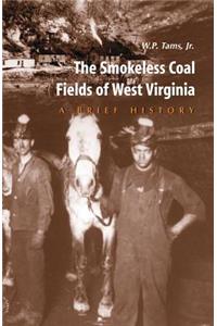 Smokeless Coal Fields of West Virginia