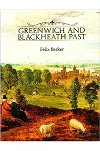 Greenwich and Blackheath Past
