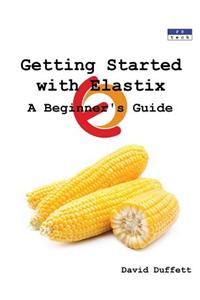 Getting Started with Elastix: A Beginner's Guide