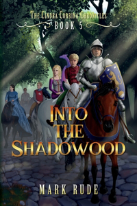 Into the Shadowood