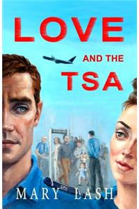 Love and the TSA