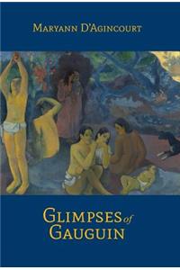 Glimpses of Gauguin