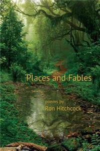 Places and Fables