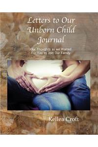 Letters to Our Unborn Child