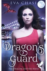 Dragon's Guard: A Reverse Harem Paranormal Romance
