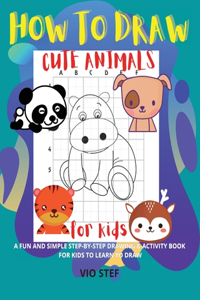 How to Draw Cute Animals