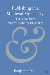 Publishing in a Medieval Monastery