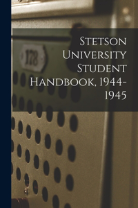 Stetson University Student Handbook, 1944-1945