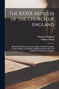 The XXXIX Articles of the Church of England