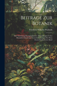 Beiträge zur Botanik