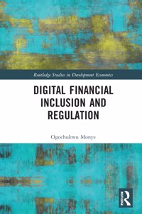 Digital Financial Inclusion and Regulation