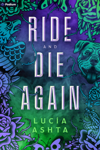 Ride and Die Again
