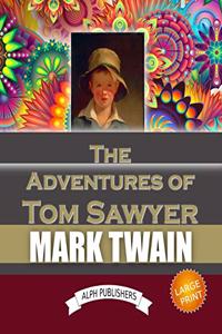 The Adventures of Tom Sawyer