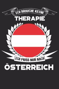 Ich brauche keine Therapie ich muss nur nach Österreich