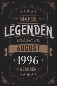 Wahre Legenden wurden im August 1996 geboren