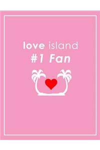 Love Island #1 Fan Notebook