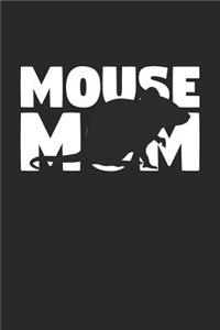 Mouse Notebook 'Mouse Mom' - Mouse Diary - Mother's Day Gift for Animal Lover - Womens Writing Journal