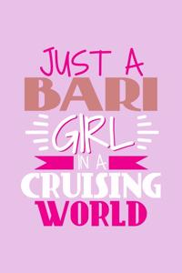 Just A Bari Girl In A Cruising World