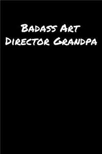 Badass Art Director Grandpa