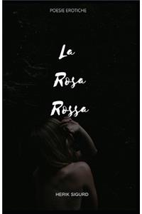La rosa rossa