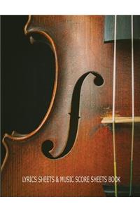 The Musicians and Songwriters Lyrics and Music Score Book