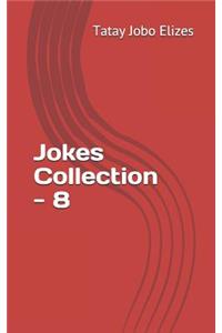 Jokes Collection - 8