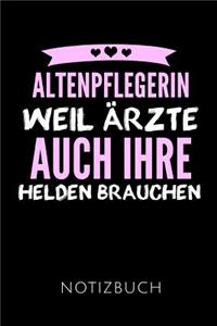 Altenpflegerin Notizbuch