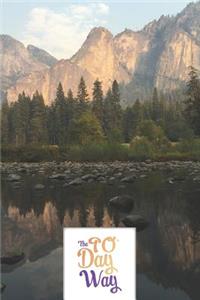 The 90 Day Way - Food Mood Exercise Journal