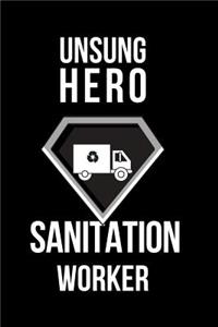 Unsung Hero Sanitation Worker