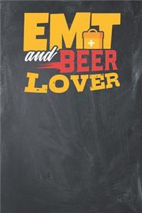 EMT and Beer Lover