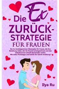 Die Ex Zurück Strategie Für Frauen