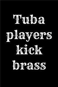Gift Notebook for a Tubist, Lined Journal Tuba Players Kick Brass