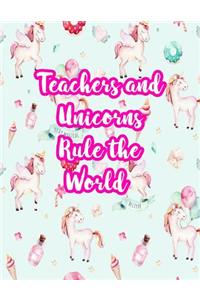Teachers and Unicorns Rule the World