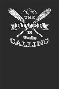 The River Is Calling