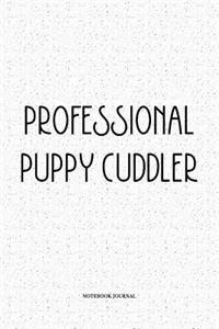 Professional Puppy Cuddler