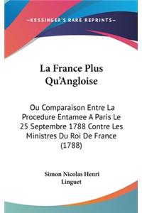 La France Plus Qu'Angloise