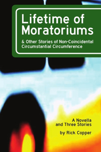 Lifetime of Moratoriums