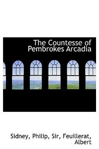 The Countesse of Pembrokes Arcadia