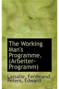 The Working Man's Programme